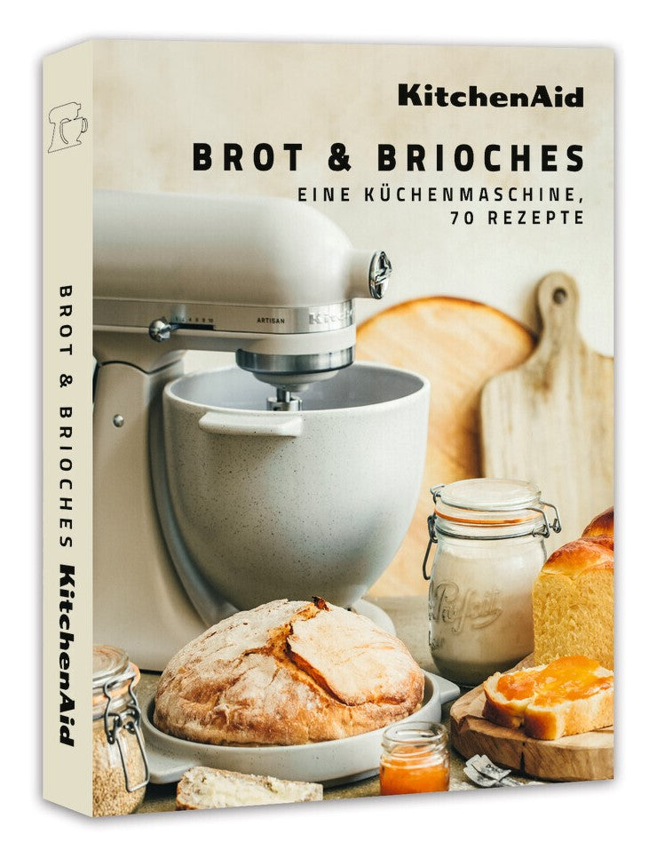KitchenAid Rezeptbuch Brot & Brioches – Eine Küchenmaschine, 70 Rezepte, Cover