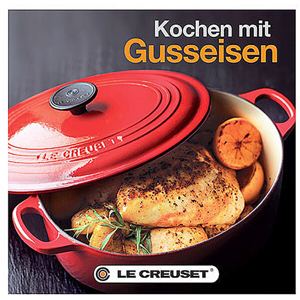 Le Creuset KOCHBUCH KOCHEN MIT GUSSEISEN